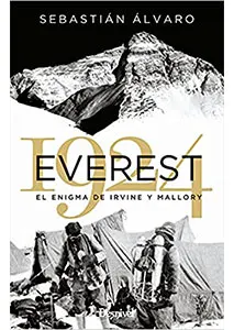 Everest 1924. El Enigma De Irvine y Mallory Tapa blanda